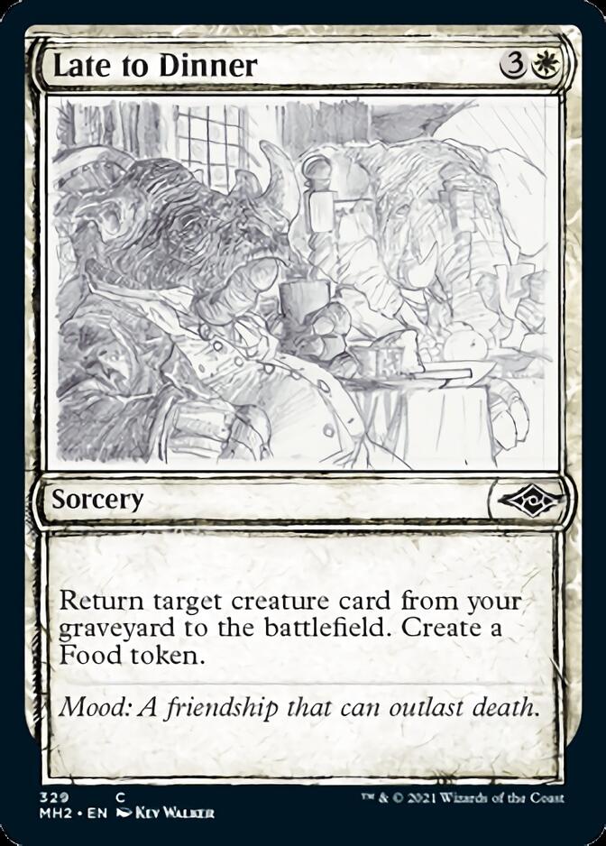 Late to Dinner (Sketch) [Modern Horizons 2] | I Want That Stuff Brandon