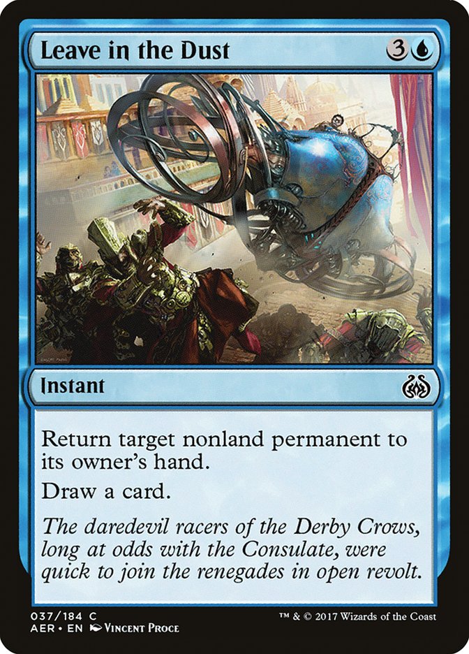 Leave in the Dust [Aether Revolt] | I Want That Stuff Brandon