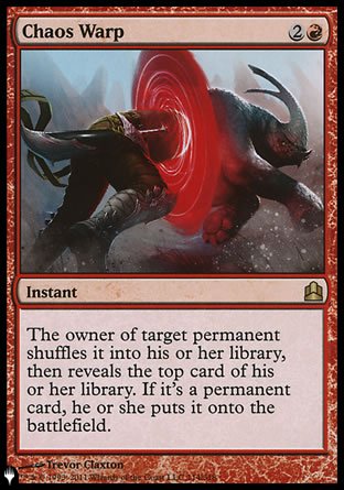 Chaos Warp (CMD) [The List] | I Want That Stuff Brandon