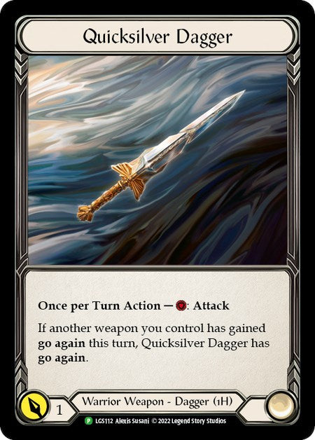 Quicksilver Dagger [LGS112] (Dynasty)  Cold Foil | I Want That Stuff Brandon