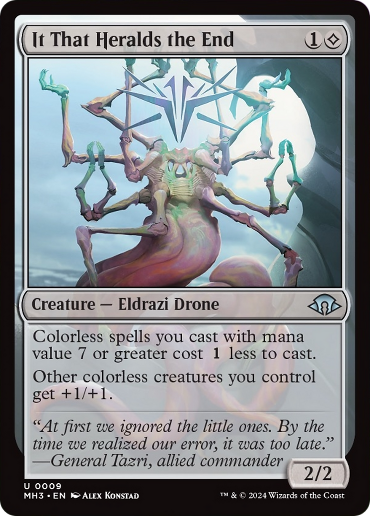 It That Heralds the End [Modern Horizons 3] | I Want That Stuff Brandon