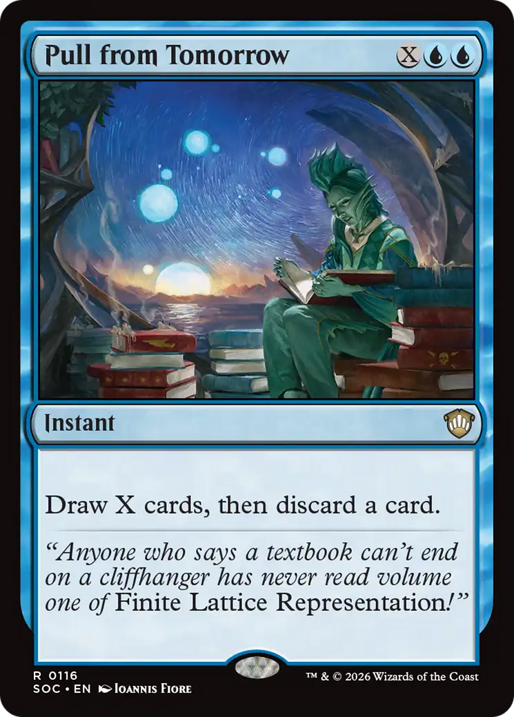 Pull from Tomorrow [Secrets of Strixhaven Commander] | I Want That Stuff Brandon