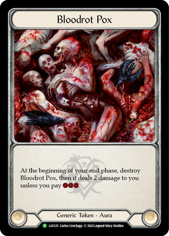 Bloodrot Pox // Frailty [LGS125 // LGS126] (Promo)  Cold Foil | I Want That Stuff Brandon