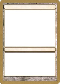 2004 World Championship Blank Card [World Championship Decks 2004] | I Want That Stuff Brandon