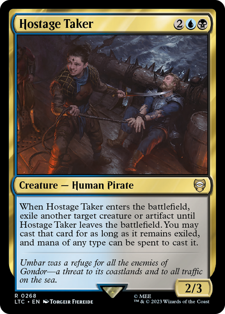 Hostage Taker [The Lord of the Rings: Tales of Middle-Earth Commander] | I Want That Stuff Brandon