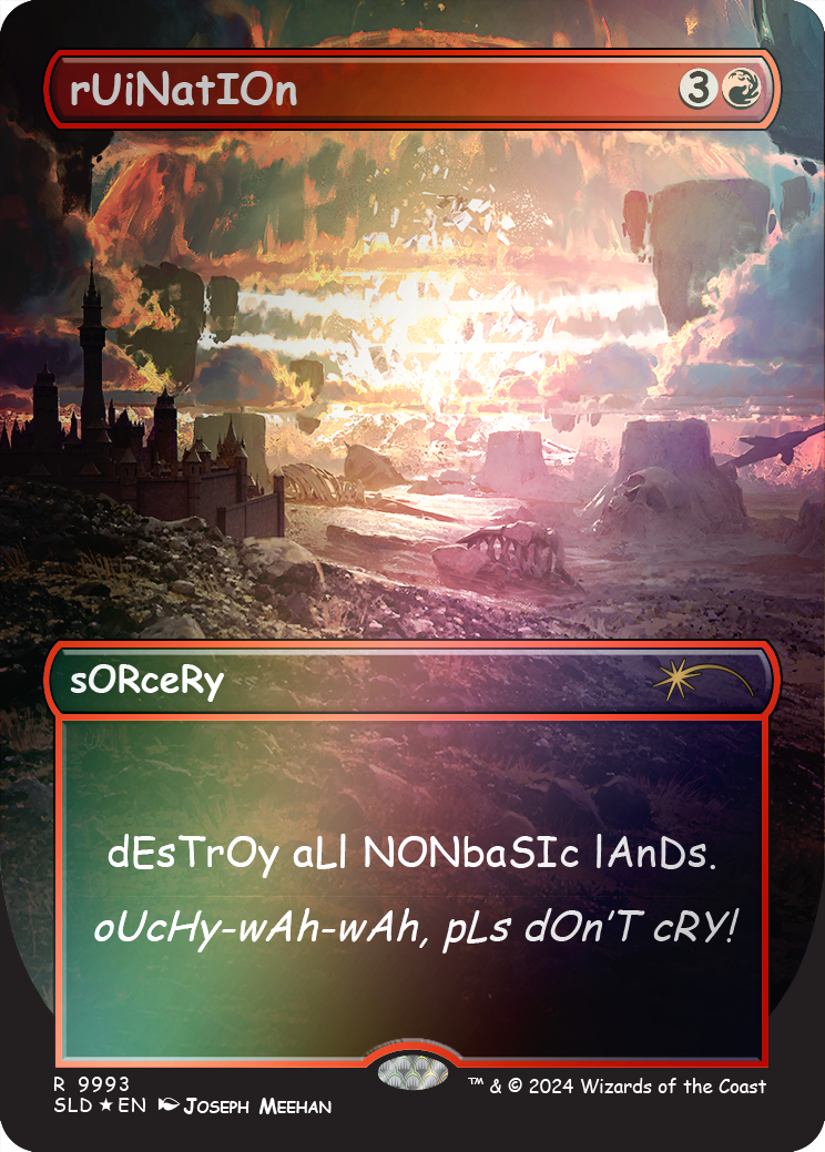 rUiNatIOn (Rainbow Foil) [Secret Lair Drop Series] | I Want That Stuff Brandon