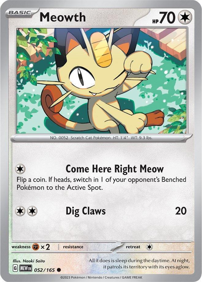 Meowth (052/165) [Scarlet & Violet: 151] | I Want That Stuff Brandon