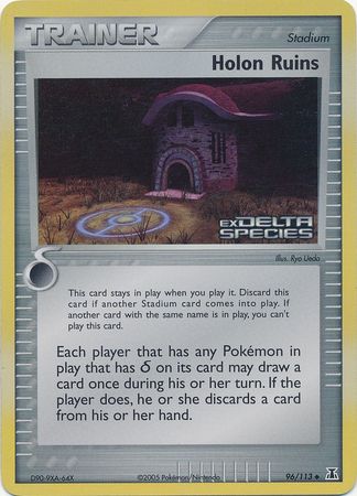 Holon Ruins (96/113) (Stamped) [EX: Delta Species] | I Want That Stuff Brandon