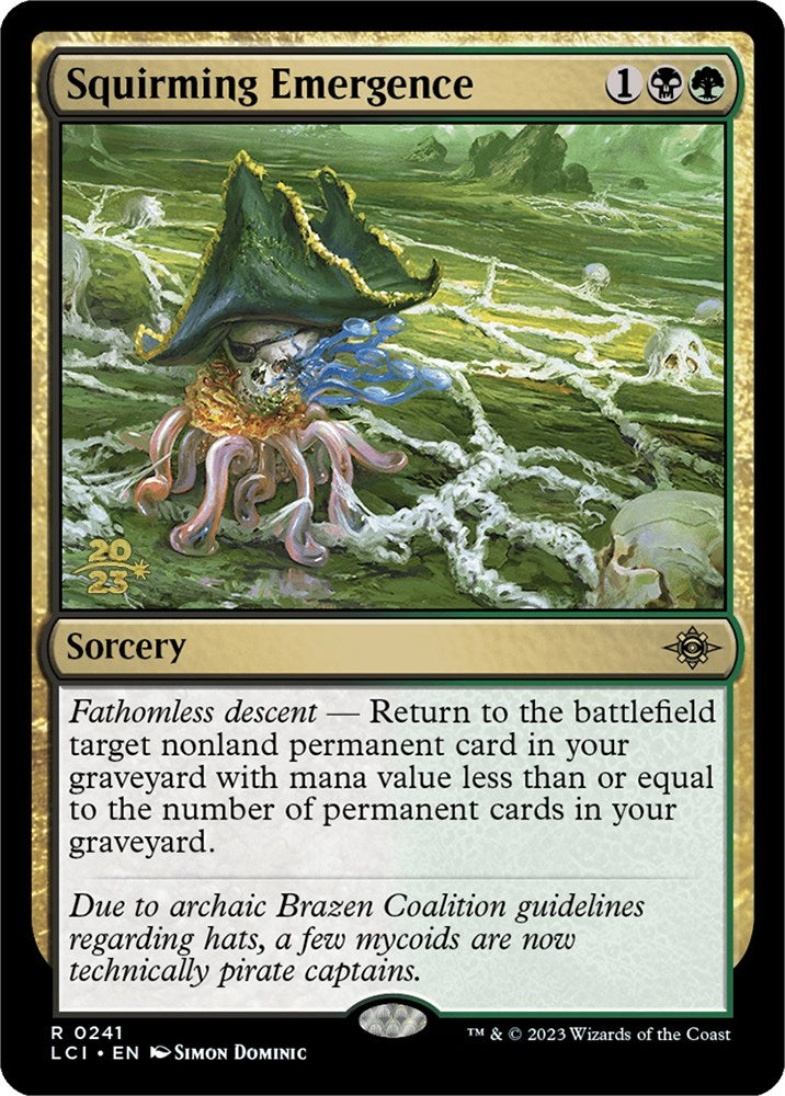 Squirming Emergence [The Lost Caverns of Ixalan Prerelease Cards] | I Want That Stuff Brandon