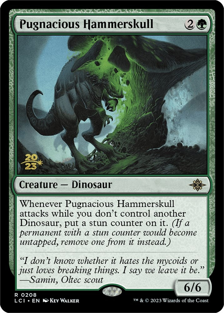 Pugnacious Hammerskull [The Lost Caverns of Ixalan Prerelease Cards] | I Want That Stuff Brandon