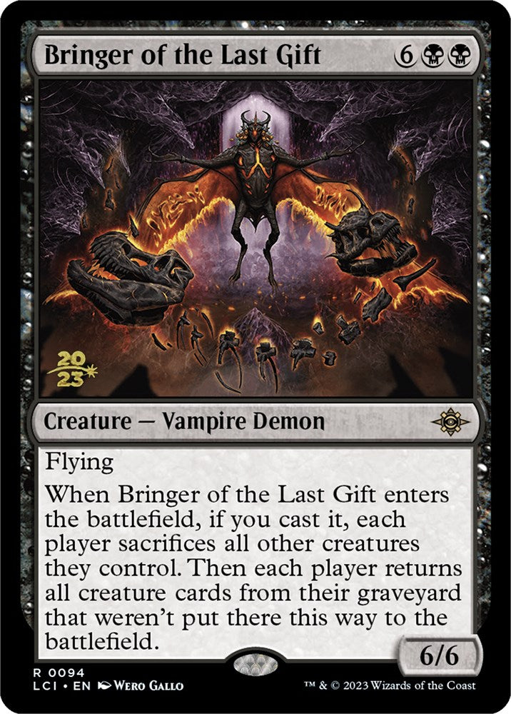 Bringer of the Last Gift [The Lost Caverns of Ixalan Prerelease Cards] | I Want That Stuff Brandon