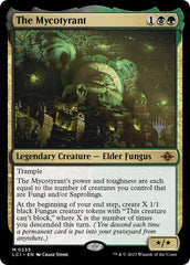 The Mycotyrant (Promo Pack) [The Lost Caverns of Ixalan Promos] | I Want That Stuff Brandon