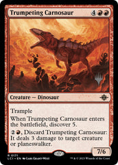 Trumpeting Carnosaur (Promo Pack) [The Lost Caverns of Ixalan Promos] | I Want That Stuff Brandon