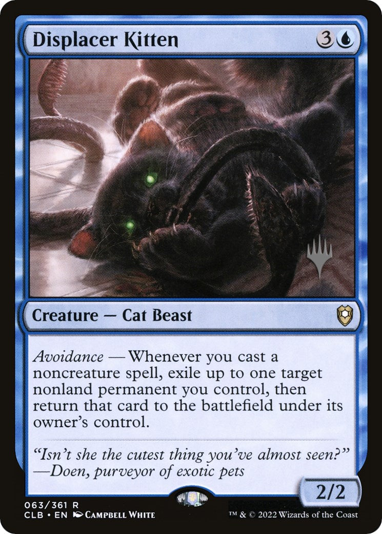 Displacer Kitten (Promo Pack) [The Lost Caverns of Ixalan Promos] | I Want That Stuff Brandon
