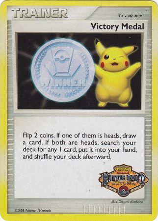 Victory Medal (Battle Road Autumn 2008 2009) [League & Championship Cards] | I Want That Stuff Brandon