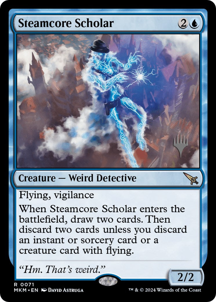 Steamcore Scholar (Promo Pack) [Murders at Karlov Manor Promos] | I Want That Stuff Brandon