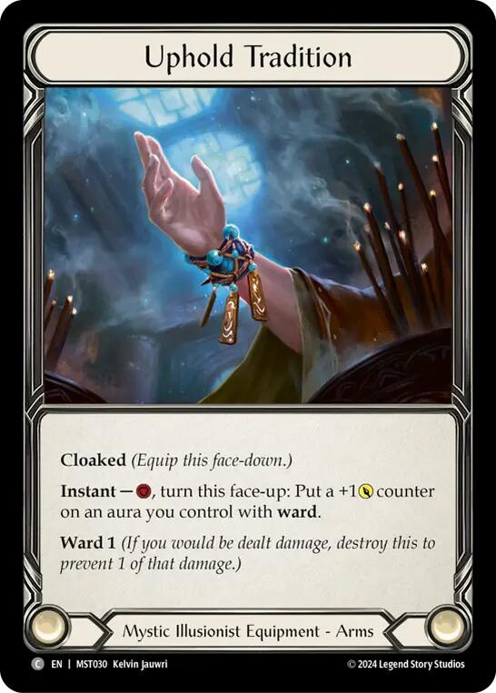 Uphold Tradition [MST030] (Part the Mistveil)  Cold Foil | I Want That Stuff Brandon