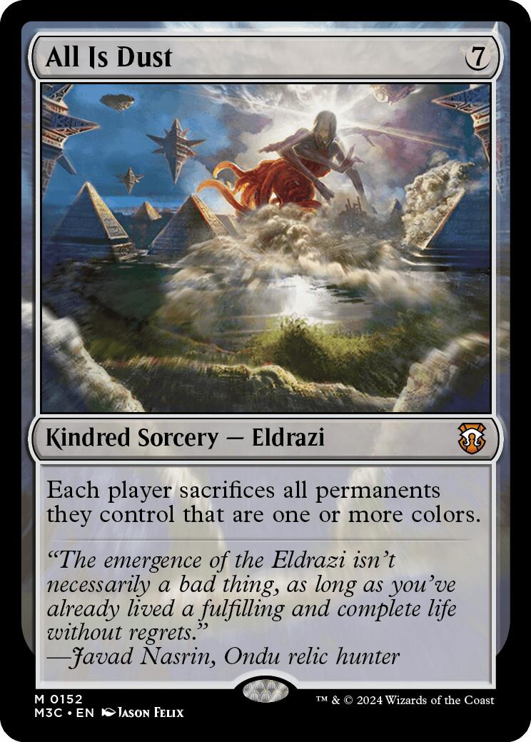 All Is Dust [Modern Horizons 3 Commander] | I Want That Stuff Brandon