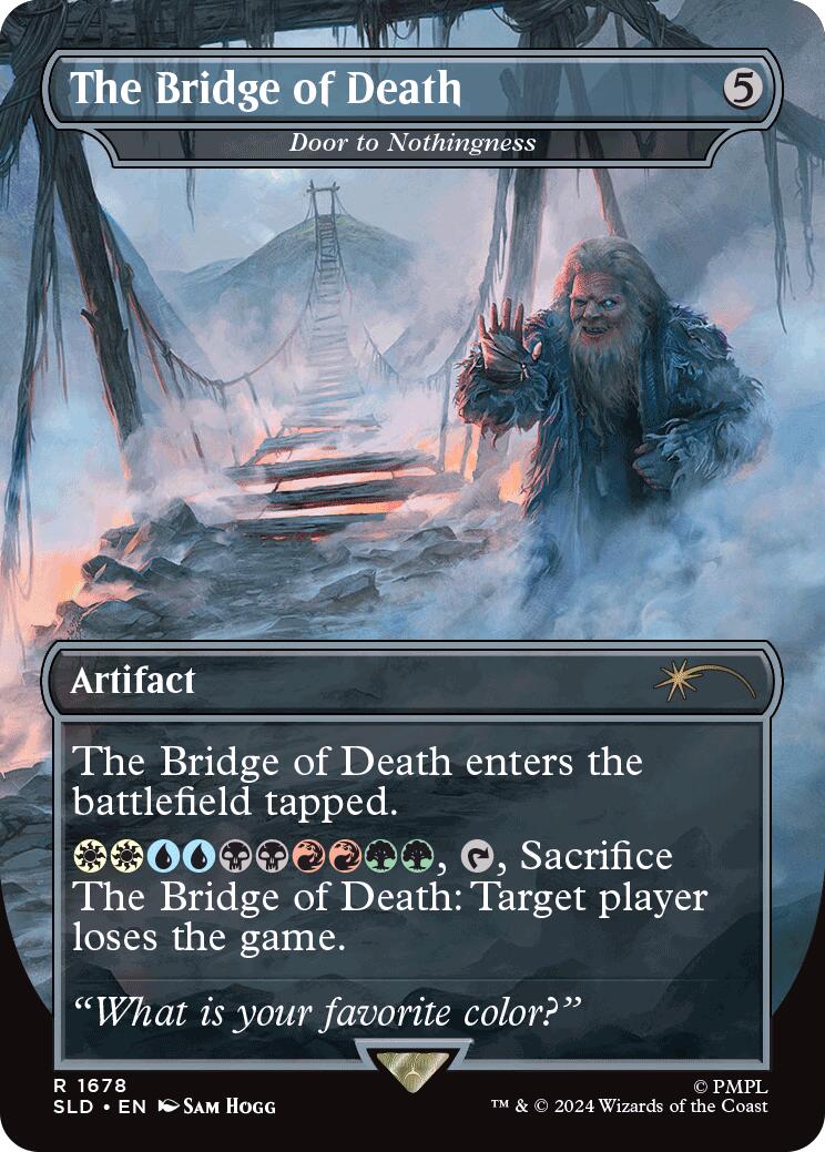 The Bridge of Death - Door to Nothingness [Secret Lair Drop Series] | I Want That Stuff Brandon