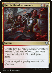 Heroic Reinforcements [Phyrexia: All Will Be One Commander] | I Want That Stuff Brandon