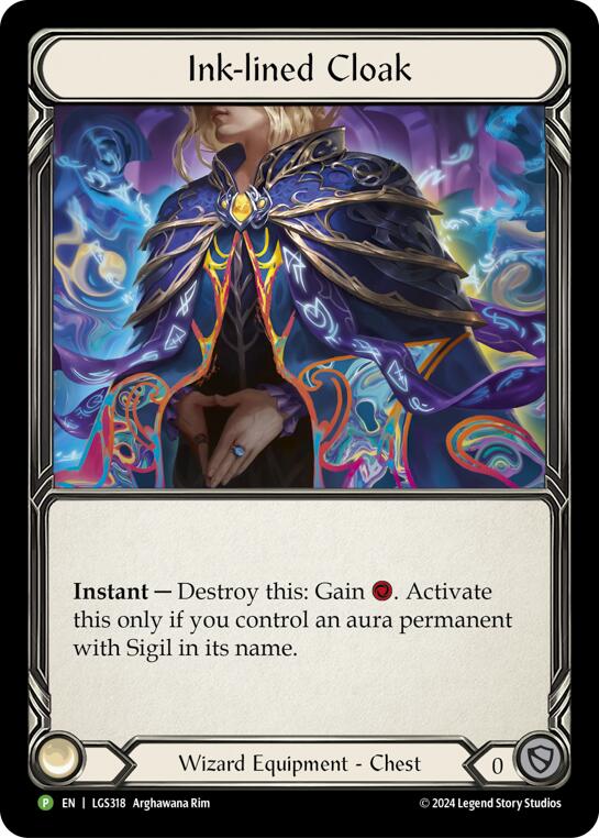 Ink-lined Cloak [LGS318] (Promo)  Rainbow Foil | I Want That Stuff Brandon