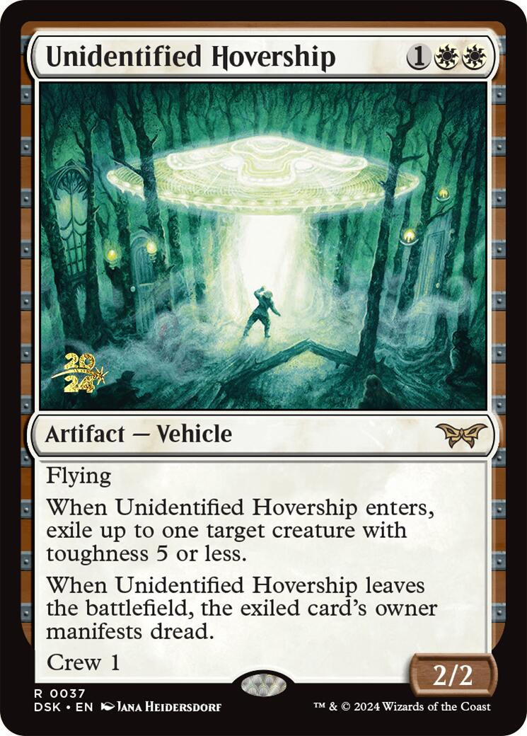 Unidentified Hovership [Duskmourn: House of Horror Prerelease Promos] | I Want That Stuff Brandon