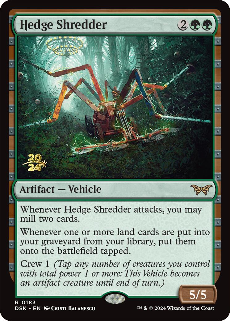 Hedge Shredder [Duskmourn: House of Horror Prerelease Promos] | I Want That Stuff Brandon