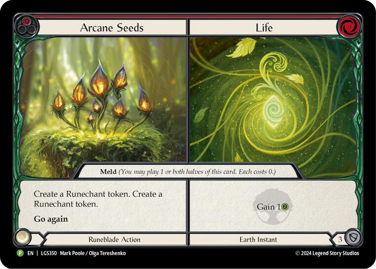 Arcane Seeds // Life [LGS350] (Promo)  Cold Foil | I Want That Stuff Brandon