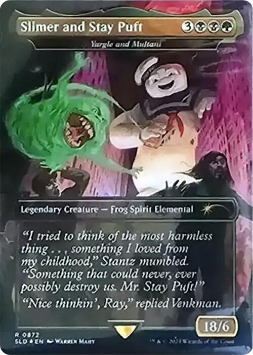Slimer and Stay Puft - Yargle and Multani (Rainbow Foil) [Secret Lair Drop Series] | I Want That Stuff Brandon