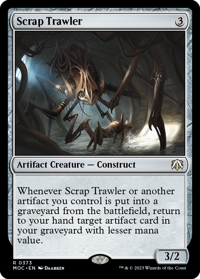 Scrap Trawler [March of the Machine Commander] | I Want That Stuff Brandon