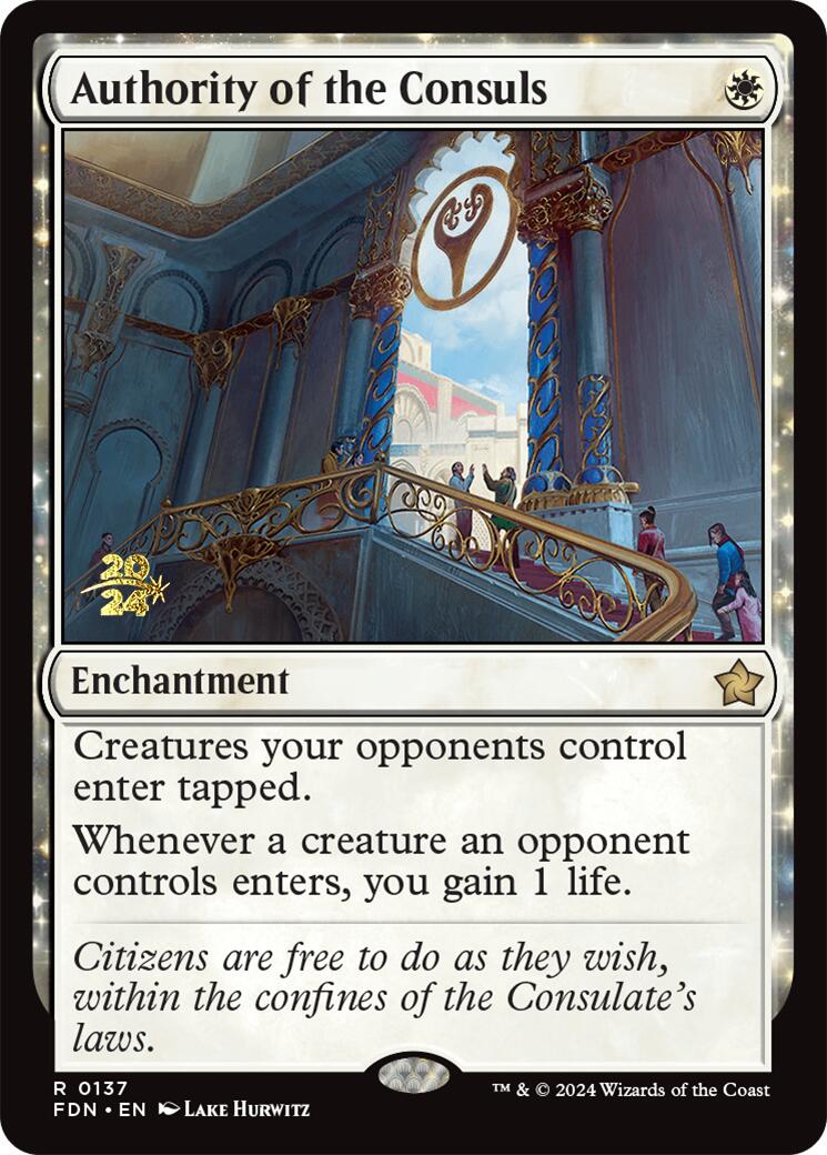 Authority of the Consuls [Foundations Prerelease Promos] | I Want That Stuff Brandon