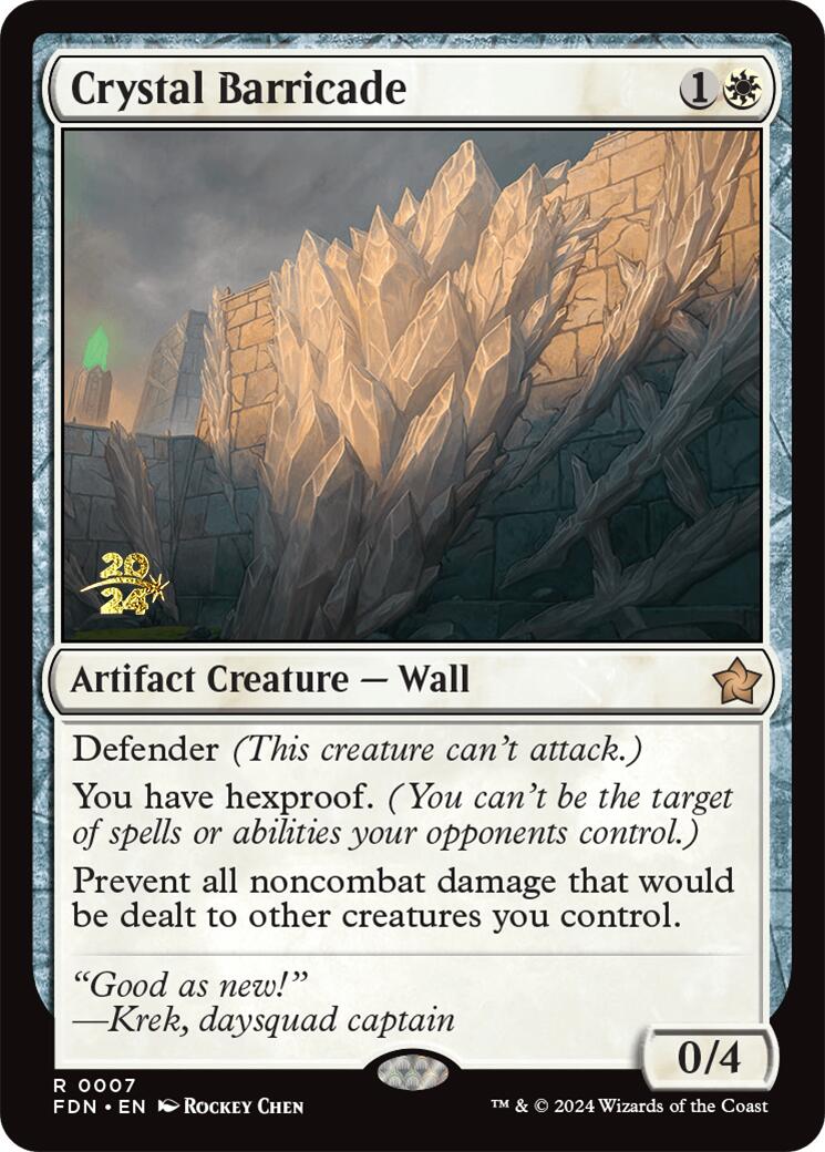 Crystal Barricade [Foundations Prerelease Promos] | I Want That Stuff Brandon