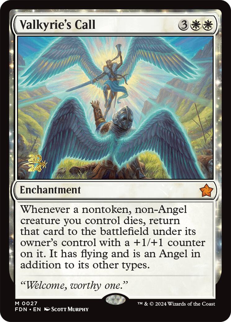 Valkyrie's Call [Foundations Prerelease Promos] | I Want That Stuff Brandon