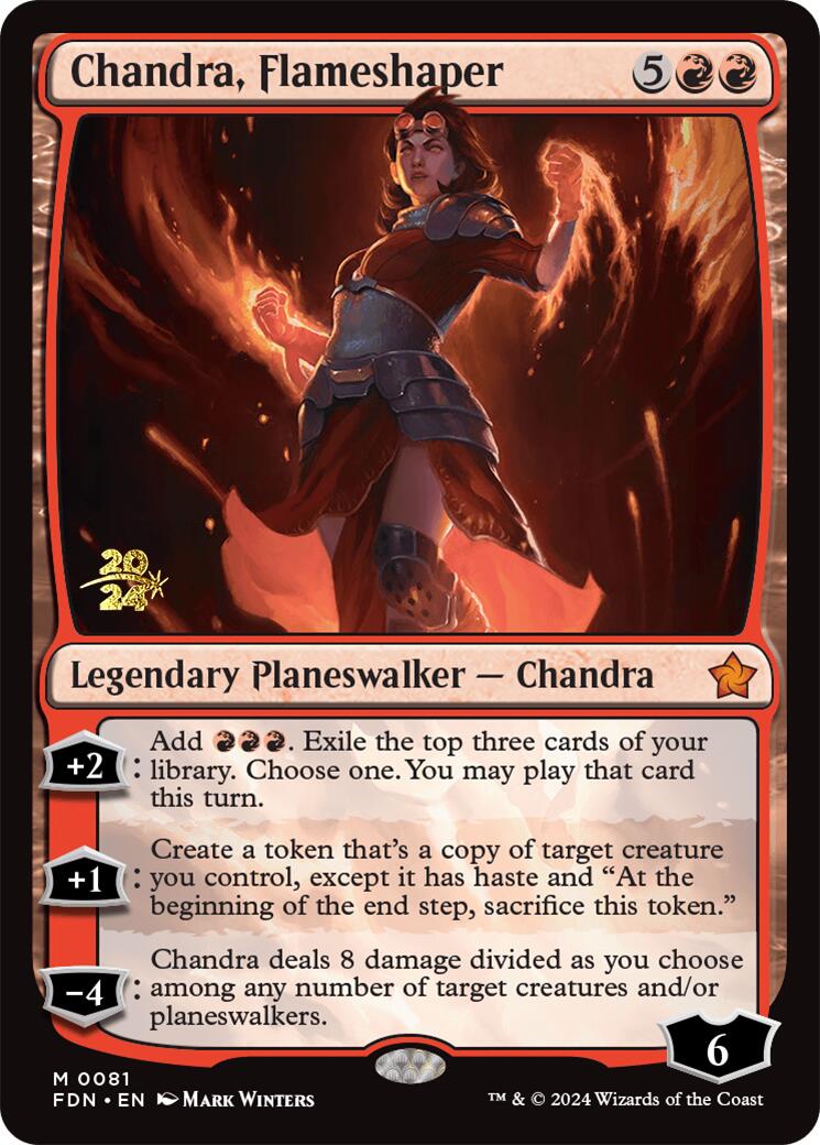 Chandra, Flameshaper [Foundations Prerelease Promos] | I Want That Stuff Brandon