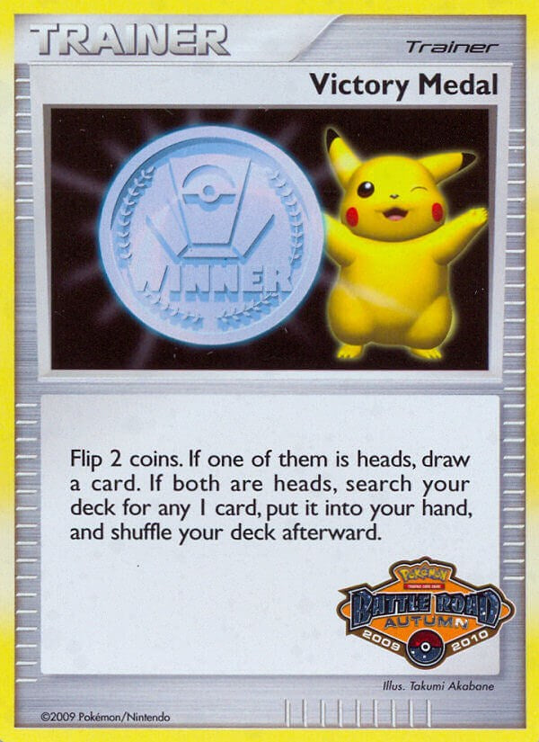 Victory Medal (2009-2010) (Battle Road Autumn) [League & Championship Cards] | I Want That Stuff Brandon