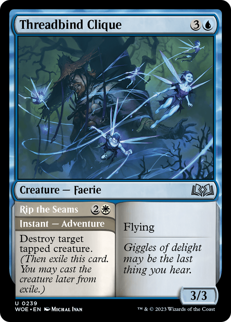 Threadbind Clique // Rip the Seams [Wilds of Eldraine] | I Want That Stuff Brandon