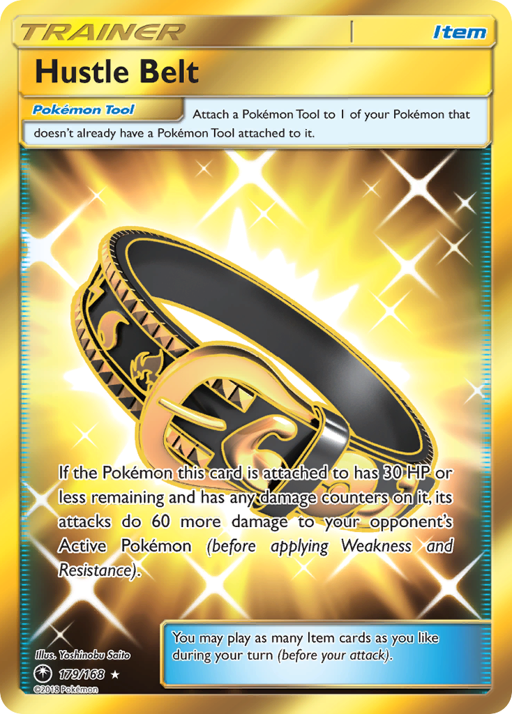Hustle Belt (179/168) [Sun & Moon: Celestial Storm] | I Want That Stuff Brandon