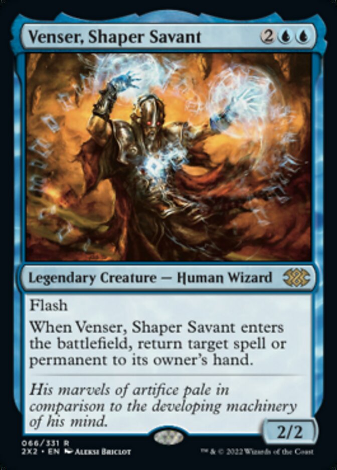 Venser, Shaper Savant [Double Masters 2022] | I Want That Stuff Brandon