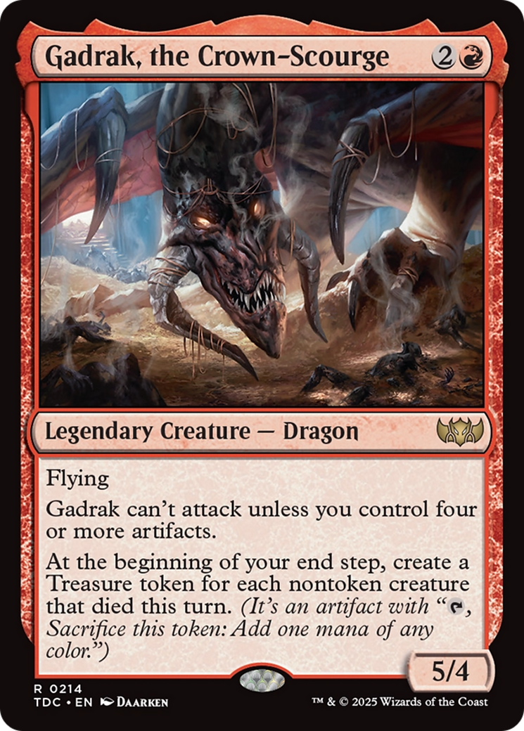 Gadrak, the Crown-Scourge [Tarkir: Dragonstorm Commander] | I Want That Stuff Brandon