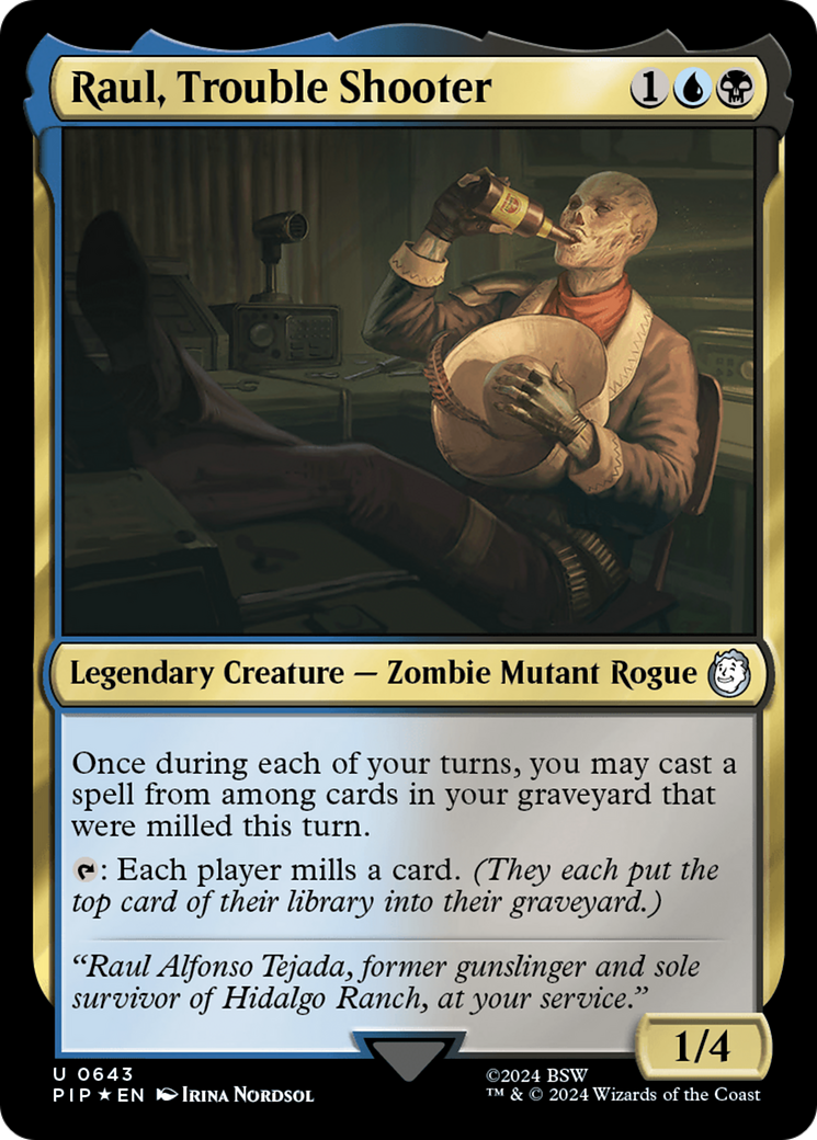 Raul, Trouble Shooter (Surge Foil) [Fallout] | I Want That Stuff Brandon