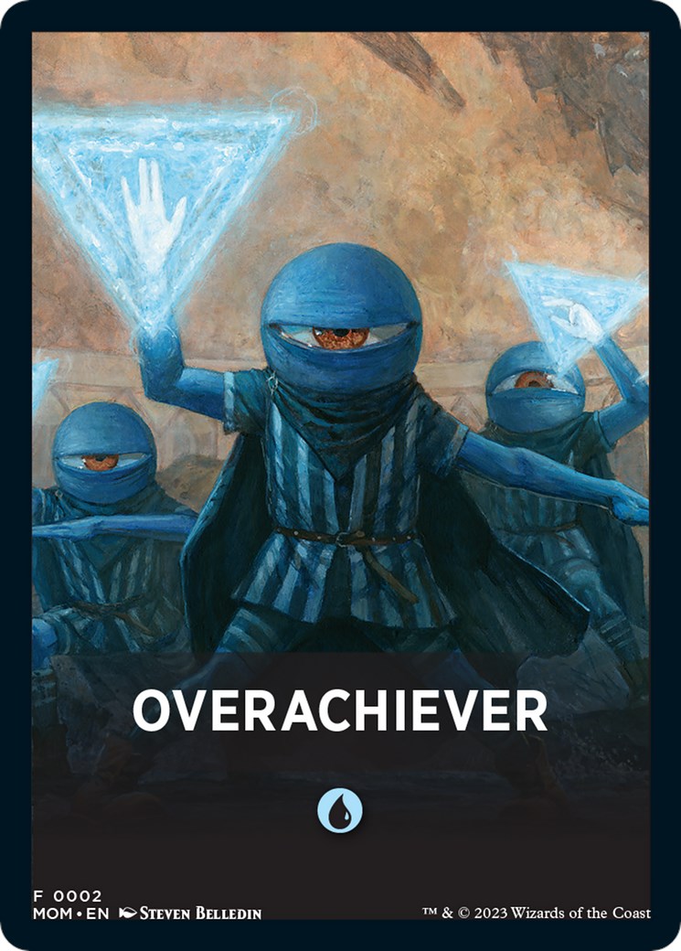 Overachiever Theme Card [March of the Machine Tokens] | I Want That Stuff Brandon