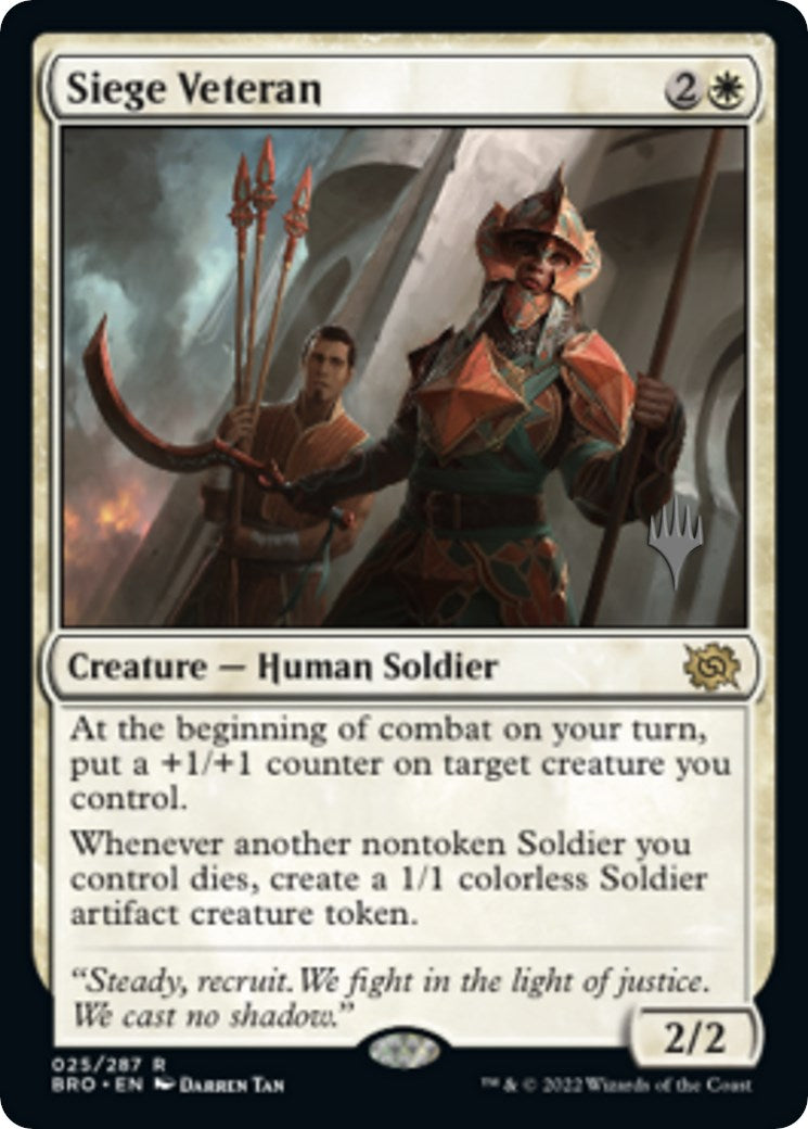 Siege Veteran (Promo Pack) [The Brothers' War Promos] | I Want That Stuff Brandon