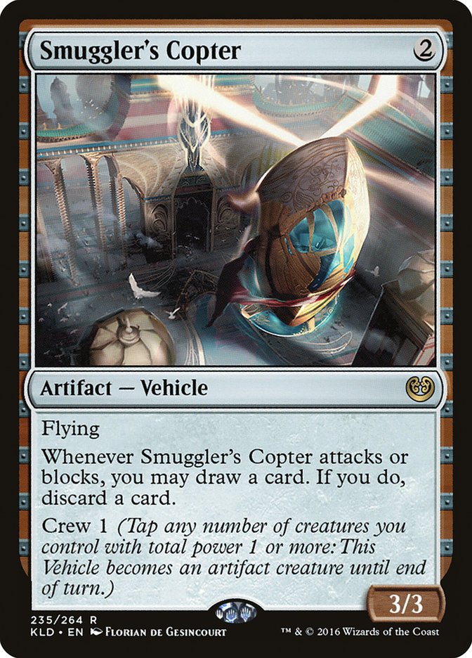 Smuggler's Copter [Kaladesh] | I Want That Stuff Brandon