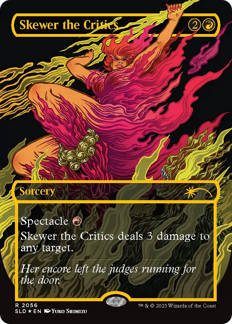 Skewer the Critics (2056) (Raised Foil) [Secret Lair Drop Series] | I Want That Stuff Brandon