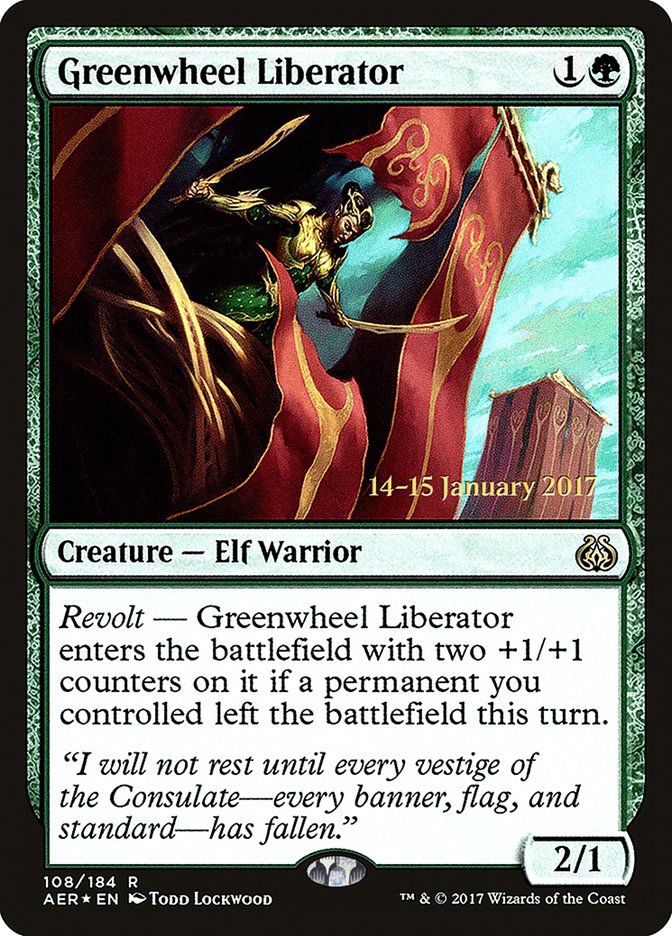 Greenwheel Liberator [Aether Revolt Prerelease Promos] | I Want That Stuff Brandon