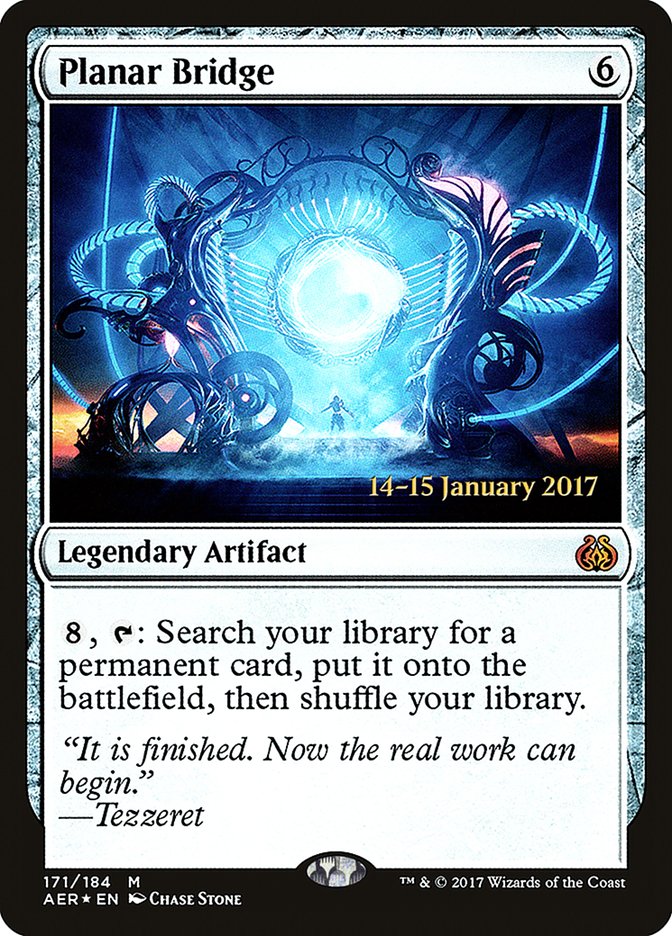 Planar Bridge [Aether Revolt Prerelease Promos] | I Want That Stuff Brandon