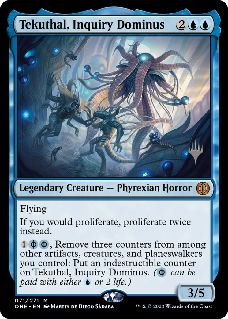 Tekuthal, Inquiry Dominus (Promo Pack) [Phyrexia: All Will Be One Promos] | I Want That Stuff Brandon