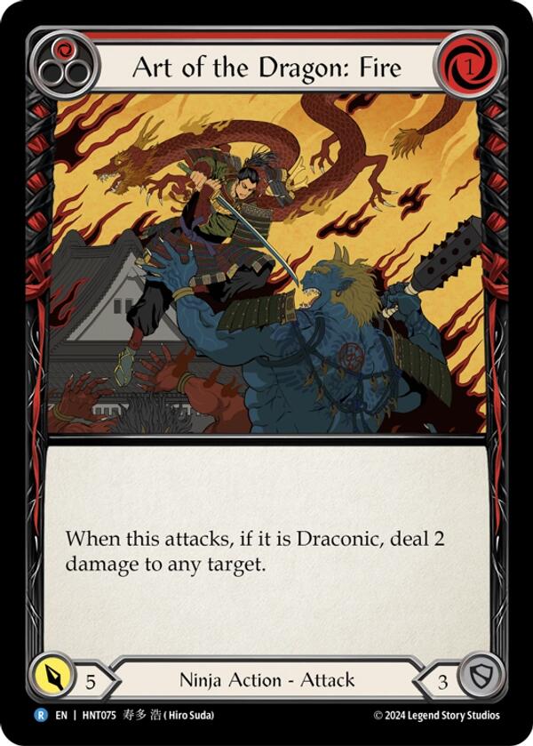 Art of the Dragon: Fire [HNT075] (The Hunted)  Rainbow Foil | I Want That Stuff Brandon