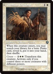 Ambitious Farmhand // Seasoned Cathar (Retro Frame) [Innistrad Remastered] | I Want That Stuff Brandon