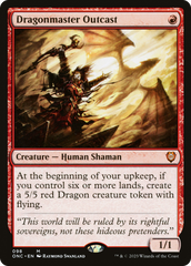 Dragonmaster Outcast [Phyrexia: All Will Be One Commander] | I Want That Stuff Brandon